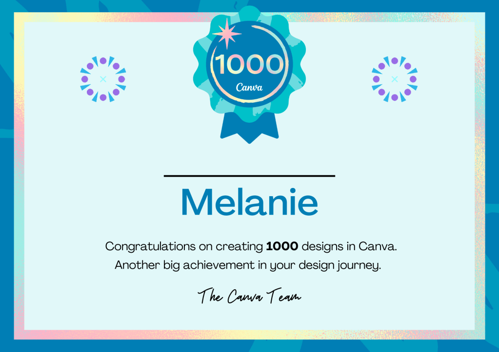 Canva 1000 Design Milestone Badge